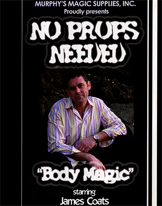 No Props Needed (Body Magic) by James Coats - Video Download